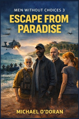 Escape From Paradise: Men Without Butts 3 B0GCCQBBCX Book Cover