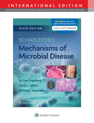 Schaechter's Mechanisms of Microbial Disease 1975165764 Book Cover