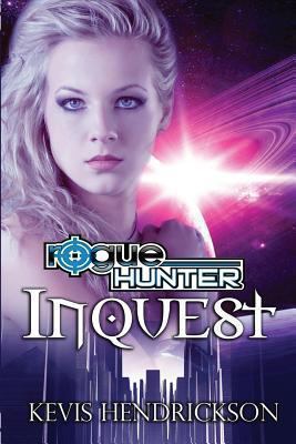 Rogue Hunter: Inquest 1479240125 Book Cover