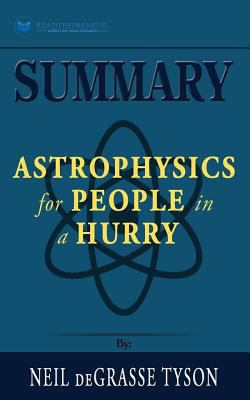 Paperback Summary: Astrophysics for People in a Hurry Book
