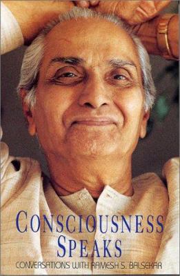 Consciousness Speaks 0929448146 Book Cover