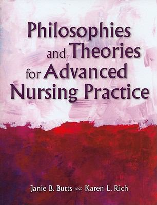 Philosophies and Theories for Advanced Nursing ... 0763779865 Book Cover