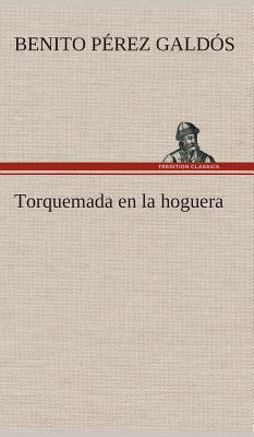 Torquemada en la hoguera [Spanish] 3849527034 Book Cover