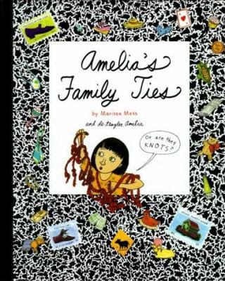 Amelia's Family Ties 1584850795 Book Cover