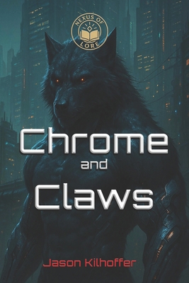 Chrome and Claws B0FDW9BMW5 Book Cover
