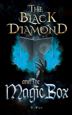 The Black Diamond and the Magic Box B0B8RLZV7Y Book Cover
