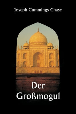 Der Großmogul [German] 9357336540 Book Cover