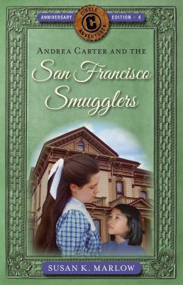 Andrea Carter and the San Francisco Smugglers 0825445035 Book Cover