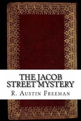 The Jacob Street Mystery 1539555178 Book Cover
