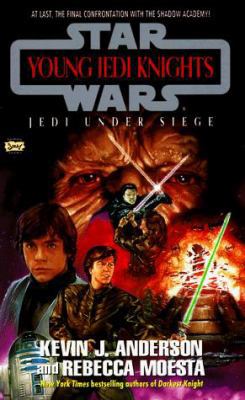 Jedi Under Siege: Young Jedi Knights #6 0425166333 Book Cover