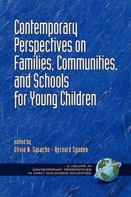 Contemporary Perspectives on Families, Communit... 1593111851 Book Cover