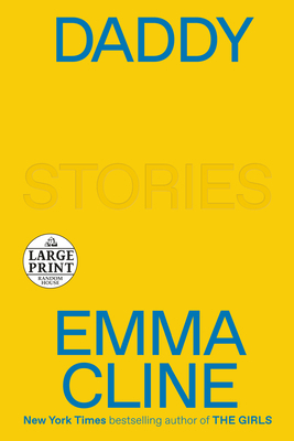 Daddy: Stories [Large Print] 0593295188 Book Cover