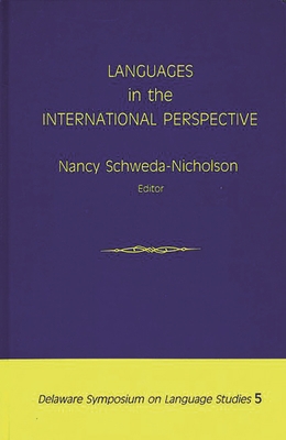 Languages in the International Perspective 0893912689 Book Cover