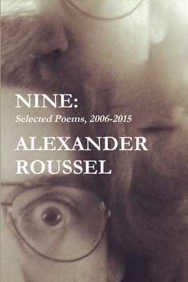 Nine: Selected Poems 1329632214 Book Cover