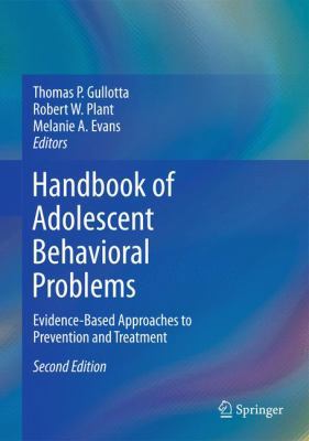 Handbook of Adolescent Behavioral Problems: Evi... 1489974962 Book Cover