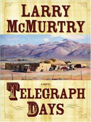 Telegraph Days [Large Print] 1597222496 Book Cover