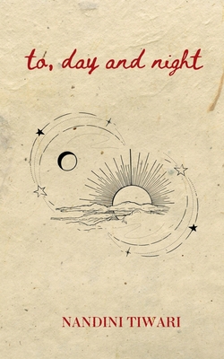 to, day and night B0BYZYN92K Book Cover