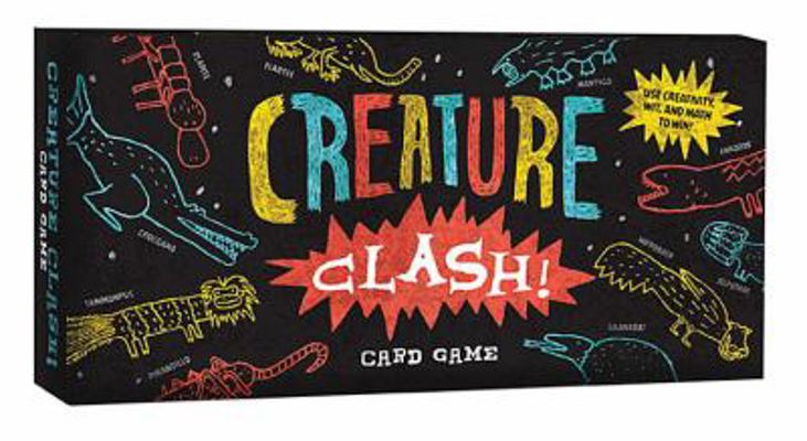 Creature Clash! Card Game 1452112665 Book Cover