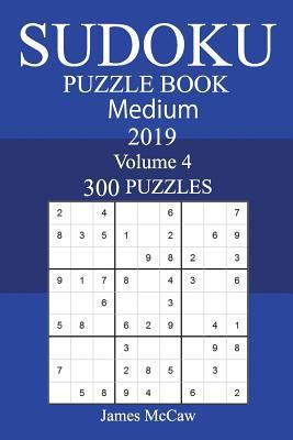 300 Medium Sudoku Puzzle Book 2019 1723406465 Book Cover
