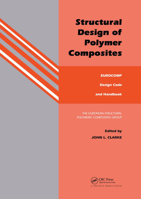 Structural Design of Polymer Composites: Euroco... 0367865076 Book Cover