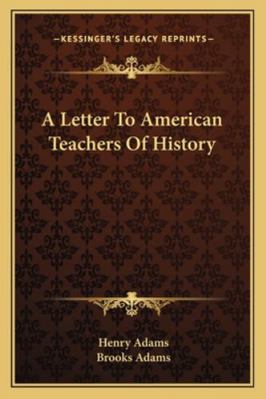 A Letter To American Teachers Of History 1162911298 Book Cover