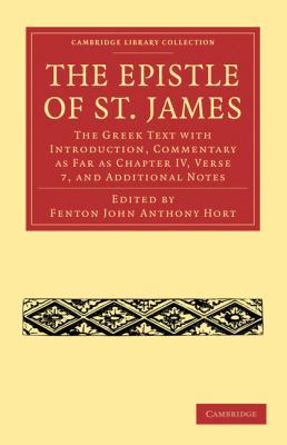 The Epistle of St. James: The Greek Text with I... 1108007538 Book Cover
