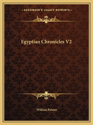 Egyptian Chronicles V2 1162621834 Book Cover