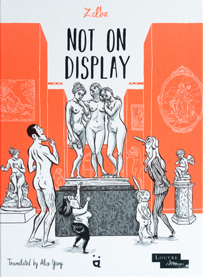 Not on Display: A Graphic Novel about Female Nu... 3039640844 Book Cover