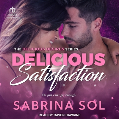 Delicious Satisfaction B0BZR6Q2NQ Book Cover