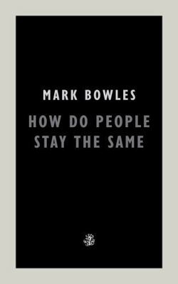 How Do People Stay the Same 191311175X Book Cover
