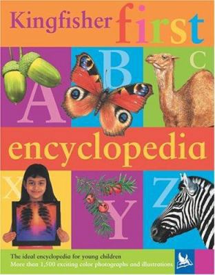 The Kingfisher First Encyclopedia (Kingfisher E... 0753459078 Book Cover