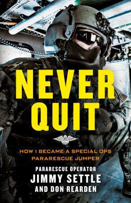 Never Quit (Young Adult Adaptation): How I Beca... 1250139619 Book Cover