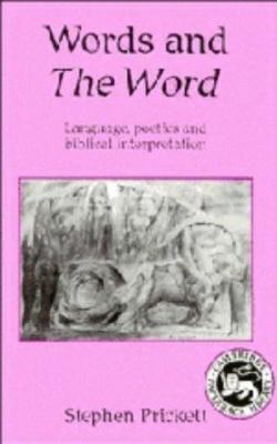 Words and The Word: Language, Poetics and Bibli... 0521322480 Book Cover