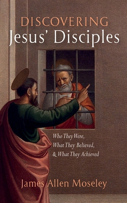 Discovering Jesus' Disciples B0D9ZL2BC2 Book Cover