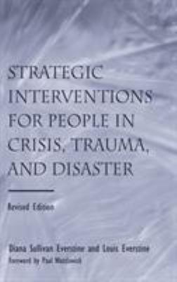 Strategic Interventions for People in Crisis, T... 0415950716 Book Cover