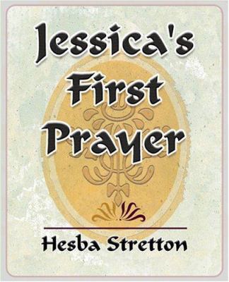 Jessica's First Prayer 1594623732 Book Cover