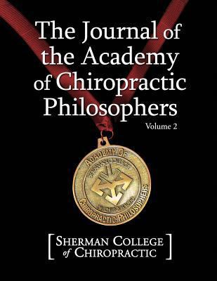 Journal of the Academy of Chiropractic Philosop... 1534635580 Book Cover