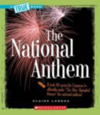 The National Anthem 0531126331 Book Cover
