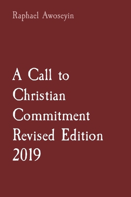 A Call to Christian Commitment Revised Edition ... [Large Print] 1088181023 Book Cover