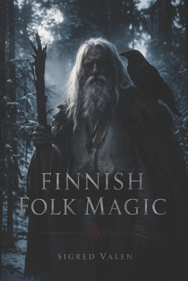 Finnish Folk Magic B0H41PDGBZ Book Cover