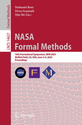 NASA Formal Methods: 16th International Symposi... 3031606973 Book Cover