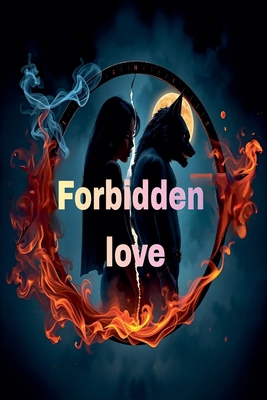 Forbidden love B0H5NZPHTK Book Cover