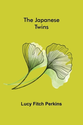 The Japanese Twins 935631733X Book Cover