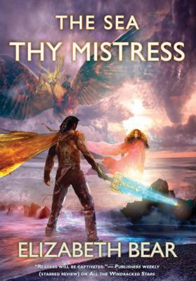 The Sea Thy Mistress 0765318849 Book Cover