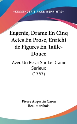 Eugenie, Drame En Cinq Actes En Prose, Enrichi ... 1104064804 Book Cover