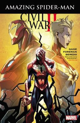 Civil War II: Amazing Spider-Man 1302902504 Book Cover