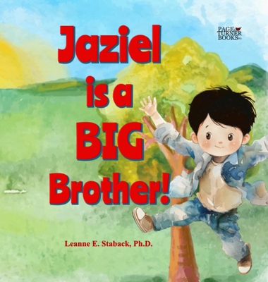 Jaziel is a Big Brother [Large Print] 1958487740 Book Cover