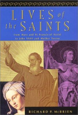 Lives of the Saints: From Mary and Francis of A... 006065340X Book Cover
