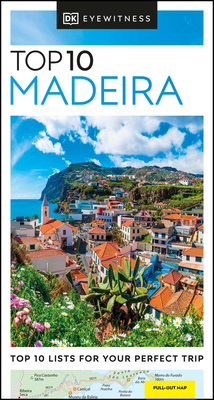 DK Eyewitness Top 10 Madeira 0241538602 Book Cover