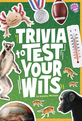 Trivia to Test Your Wits B0FGDF77YH Book Cover